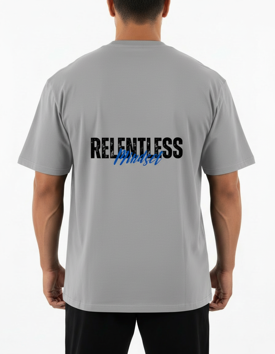 Relentless Mindset Oversized T-Shirt
