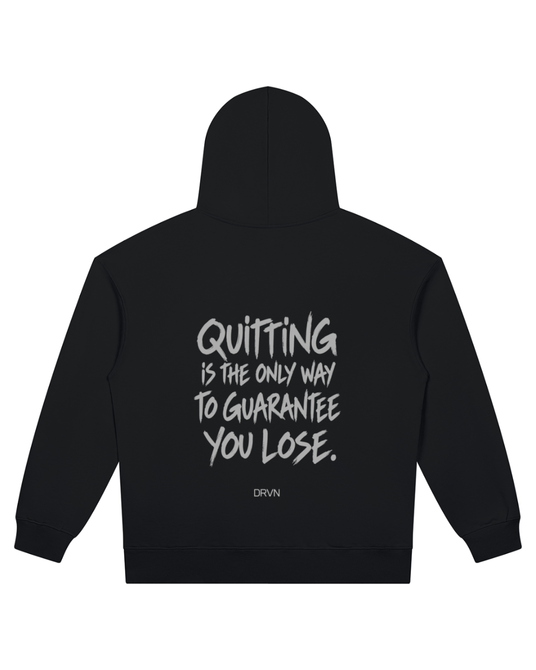No Quit Hoodie
