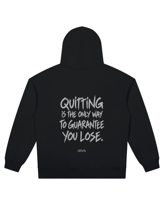 No Quit Hoodie