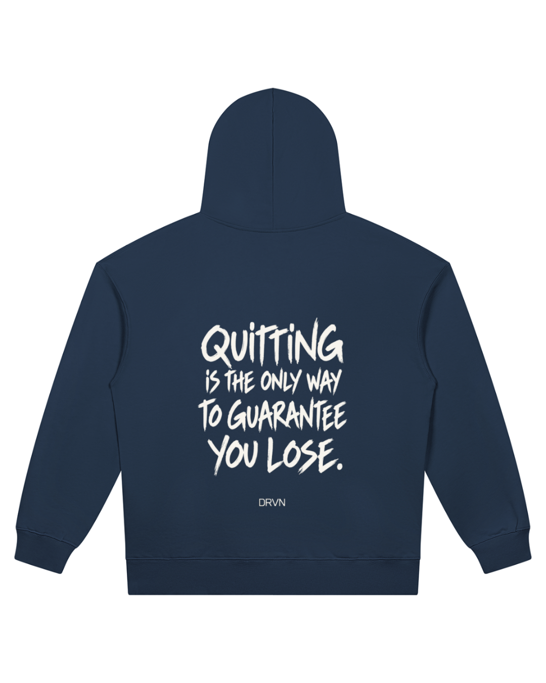 No Quit Hoodie