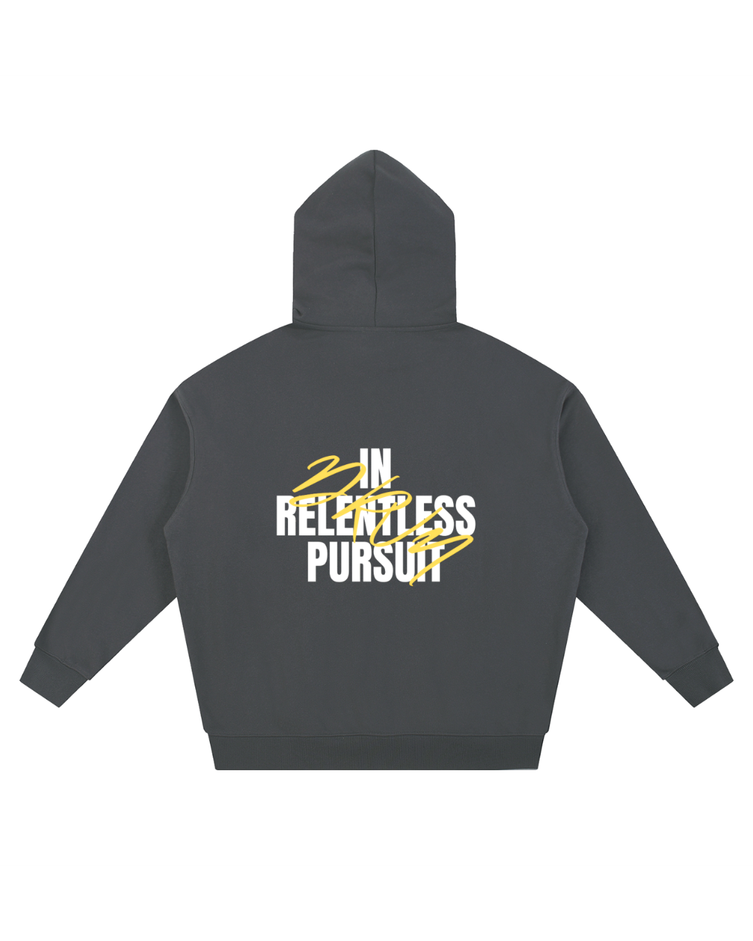 In Relentless Pursuit Hoodie